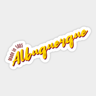 Albuquerque in 1885 Sticker